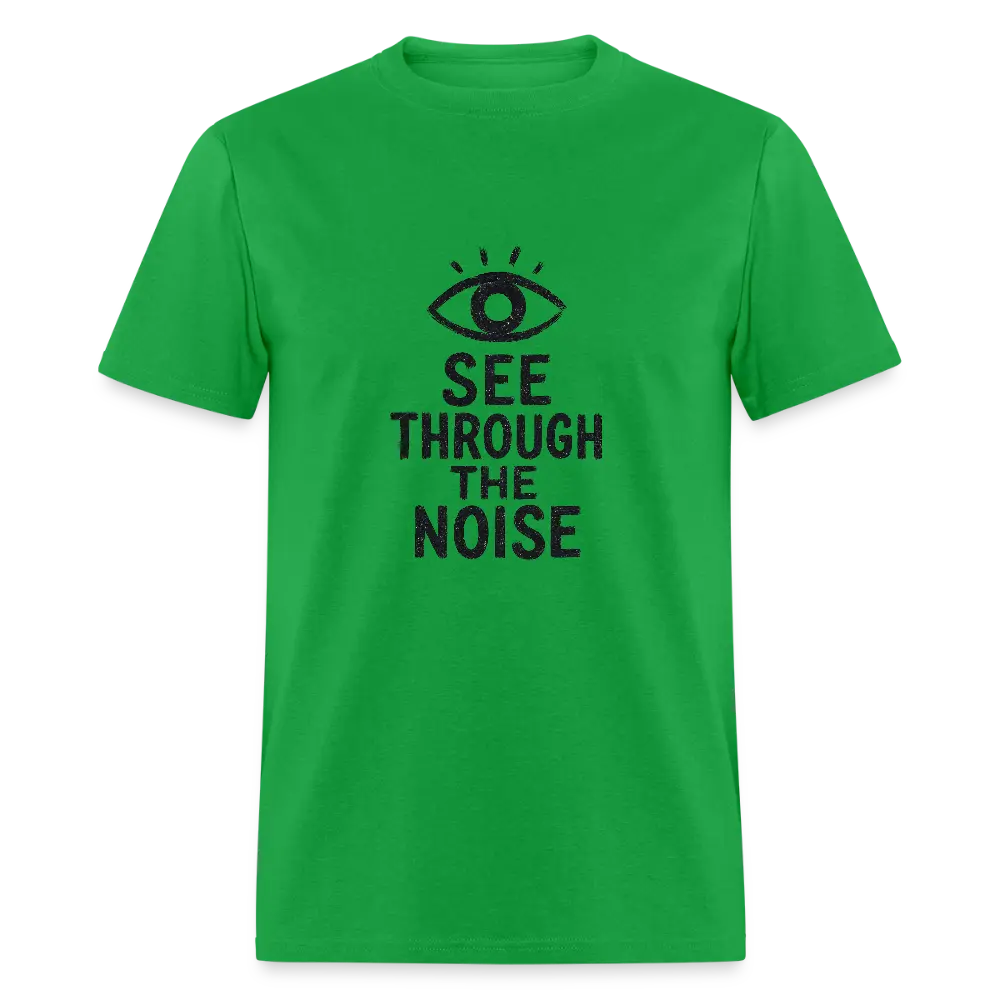 See Through The Noise Unisex Classic T-Shirt - bright green