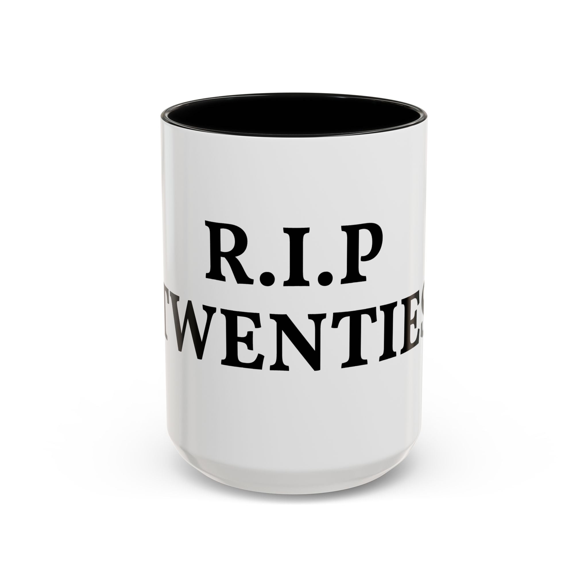 R.I.P. Twenties Coffee Mug — Funny 30th Birthday Farewell Gift