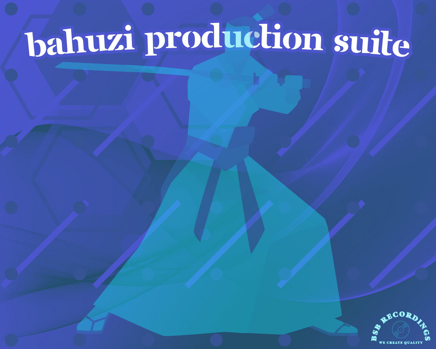 Bahuzi Production Suite